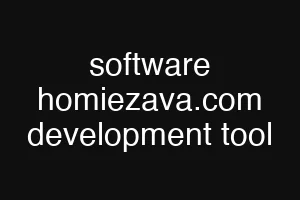 software homiezava.com development tool